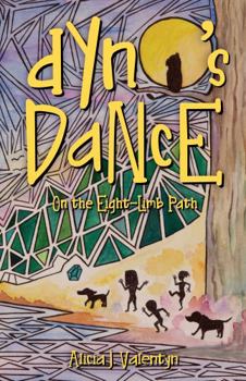 Paperback dYnO's DaNcE: On the Eight-Limb Path Book