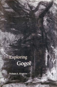 Paperback Exploring Gogol (Studies of the Harriman Institute) Book