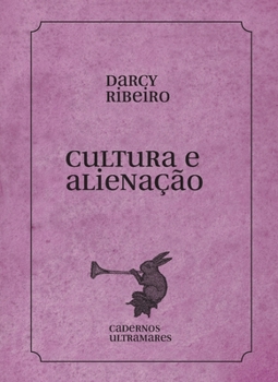 Paperback Cultura e alienação [Portuguese] Book