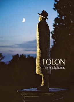 Hardcover Folon: The Sculptures Book