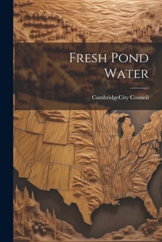 Paperback Fresh Pond Water Book