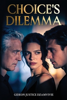 Paperback Choice's Dilemma: Contemporary Steamy Romance Book