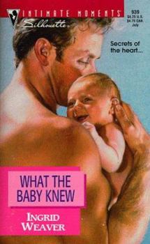 Mass Market Paperback What the Baby Knew Book