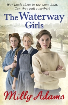 The Waterway Girls - Book #1 of the Waterway Girls