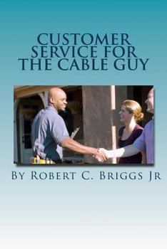 Paperback Customer Service for the Cable Guy Book