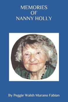Paperback Memories of Nanny Holly Book