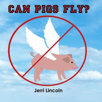 Paperback Can Pigs Fly? Book