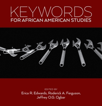 Keywords for African American Studies - Book  of the Keywords