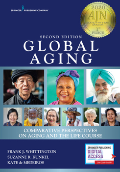 Paperback Global Aging: Comparative Perspectives on Aging and the Life Course Book