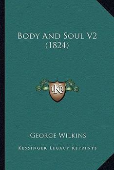 Paperback Body And Soul V2 (1824) Book