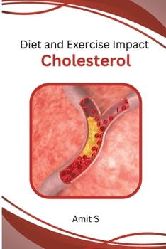 Paperback Diet and Exercise Impact Cholesterol Book