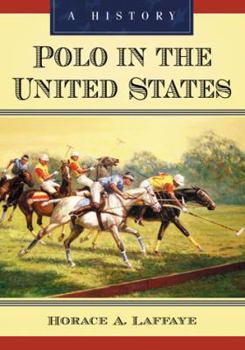 Hardcover Polo in the United States: A History Book