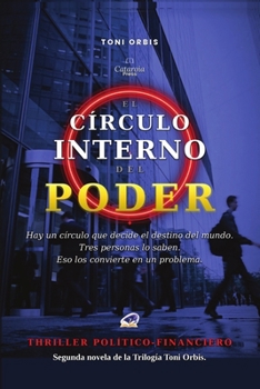 Paperback El Círculo Interno del Poder [Spanish] Book