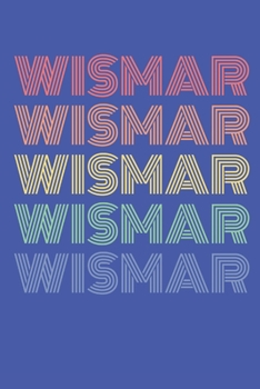 Paperback Wismar: Notizbuch (120 Seiten Dot Grid Papier, Softcover) [German] Book