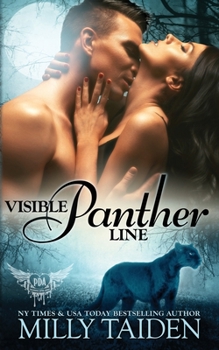 Visible Panther Line (Paranormal Dating Agency) - Book #27 of the Paranormal Dating Agency