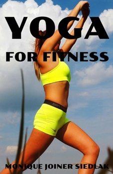 Yoga for Fitness (Mojo's Yoga)
