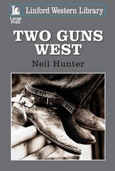 Paperback Two Guns West [Large Print] Book