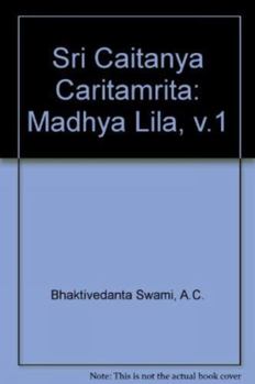rrcaitanyacaritmrta: Antya-ll - Book #13 of the Sri Caitanya-Caritamrta First Edition