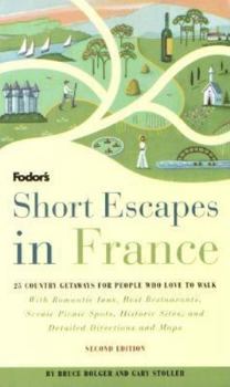 Paperback Short Escapes in France, 2nd Edition Book