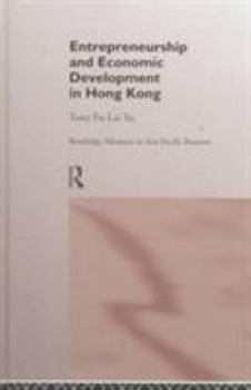 Hardcover Entrepreneurship and Economic Development in Hong Kong Book