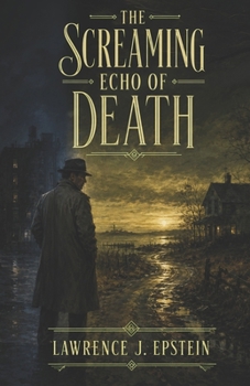 Paperback The Screaming Echo of Death Book