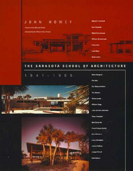 Paperback The Sarasota School of Architecture, 1941-1966 Book