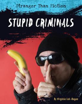Library Binding Stupid Criminals Book