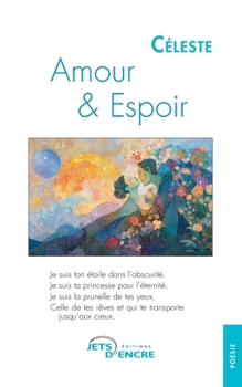 Paperback Amour & Espoir [French] Book