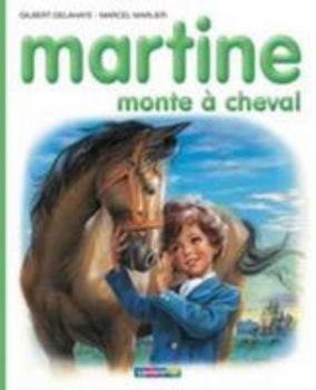 Hardcover Martine monte à cheval [French] Book