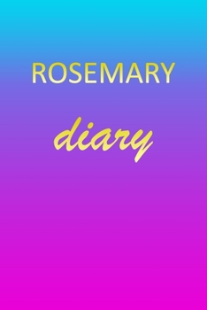 Paperback Rosemary: Journal Diary Personalized First Name Personal Writing Letter R Blue Purple Pink Gold Effect Cover Daily Diaries for J Book