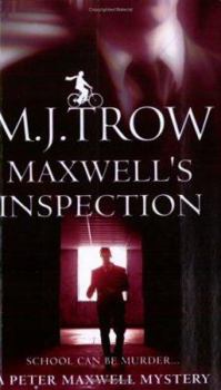 Maxwell's Inspection - Book #9 of the Peter Maxwell Mystery