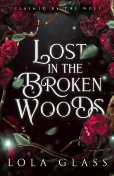 Paperback Lost in the Broken Woods Book