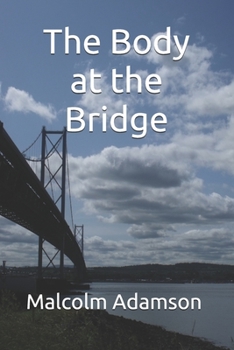 Paperback The Body at the Bridge Book