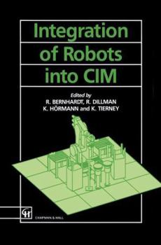 Paperback Integration of Robots Into CIM Book