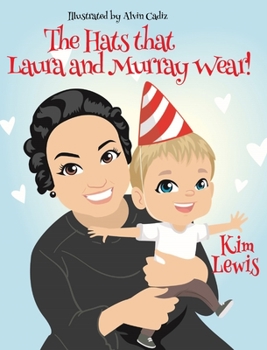 Hardcover The Hats that Laura and Murray Wear Book
