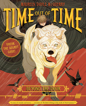 Beyond the Door - Book #1 of the Time Out of Time