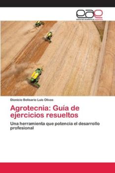 Paperback Agrotecnia: Guía de ejercicios resueltos [Spanish] Book