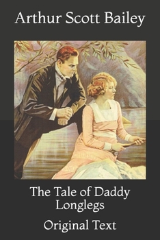 Paperback The Tale of Daddy Longlegs: Original Text Book