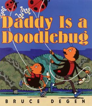 Paperback Daddy Is a Doodlebug Book