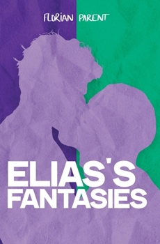 Paperback Elias's fantasies Book