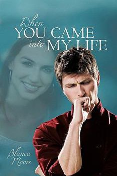 Paperback When You Came into My Life Book