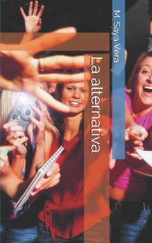 Paperback La alternativa [Spanish] Book