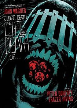 Judge Death: The Life and Death of... - Book  of the Judge Dredd