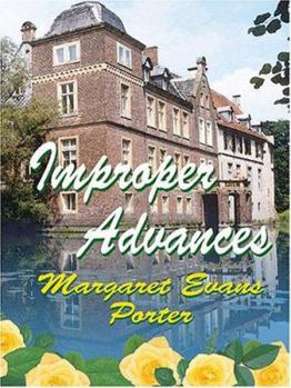 Paperback Improper Advances [Large Print] Book