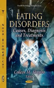 Hardcover Eating Disorders: Causes, Diagnosis and Treatments Book