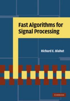 Electronics Fast Algorithms for Signal Processing Book