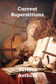 Paperback Current Superstitions Book
