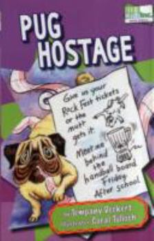 Paperback Pug Hostage (Kids & Co.) Book