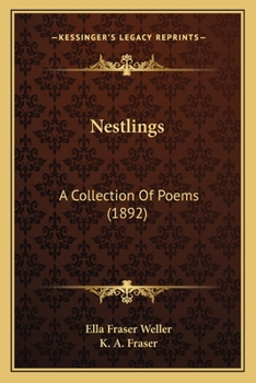 Nestlings: A Collection Of Poems