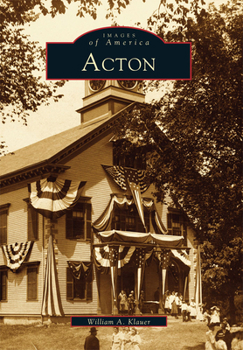 Acton - Book  of the Images of America: Massachusetts